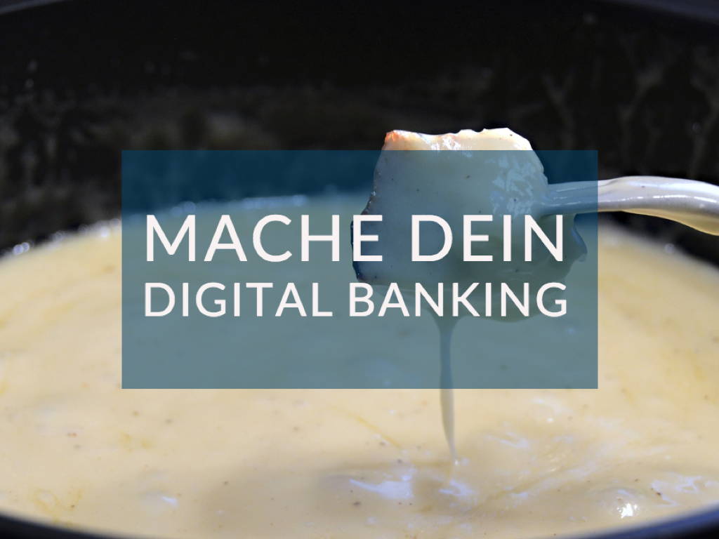 Bausteine zum persönlichen Digital Banking