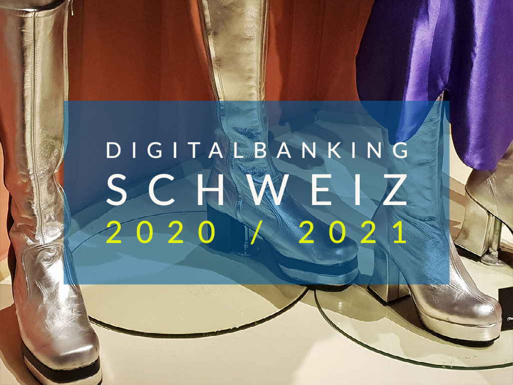 Digitale Bank Schweiz 2020/2021