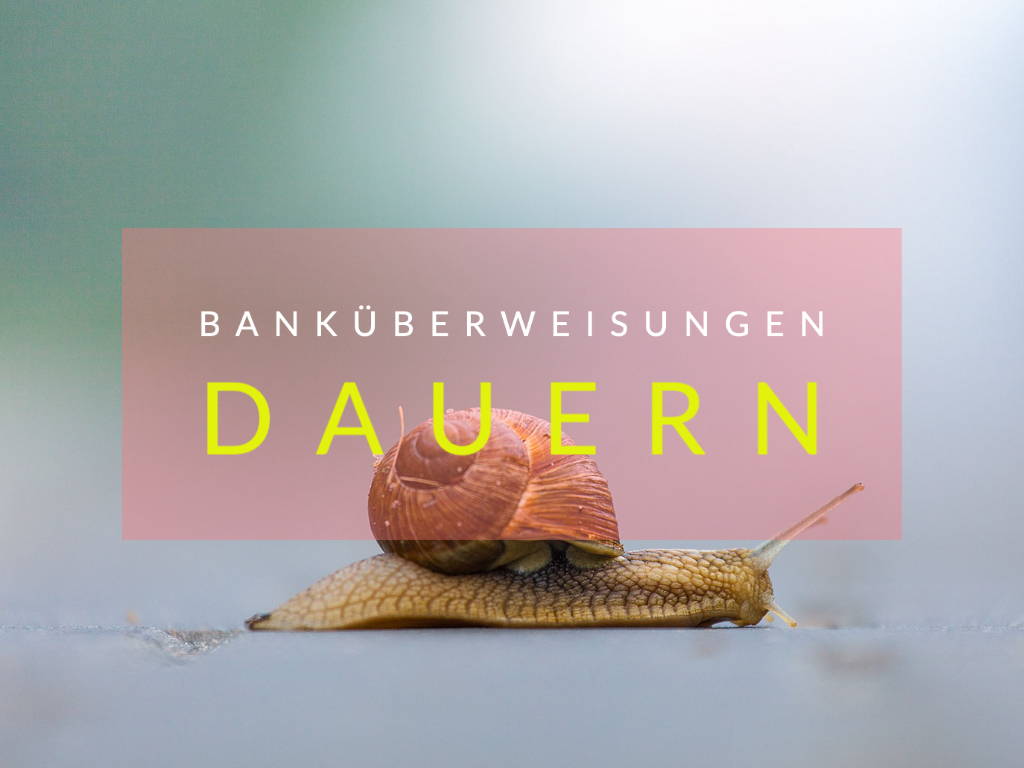 Banküberweisungen in der Schweiz dauern